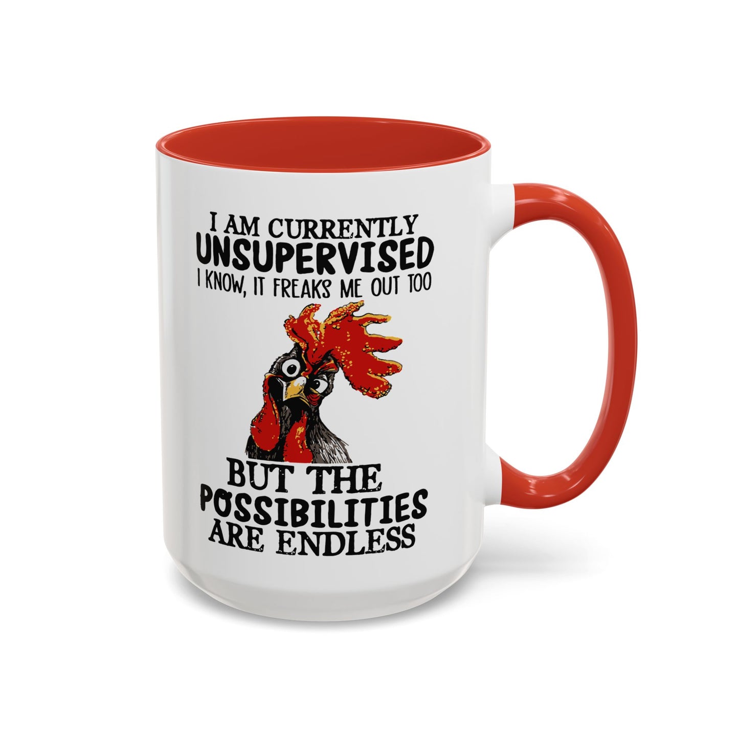 I am currently Unsupervised 15oz coffee mug